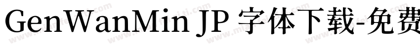 GenWanMin JP 字体下载字体转换